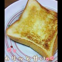 簡単！カリッと甘いトースト♡-レシピのメイン写真