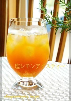 熱中症対策に☺塩レモンアイスティー-レシピのメイン写真