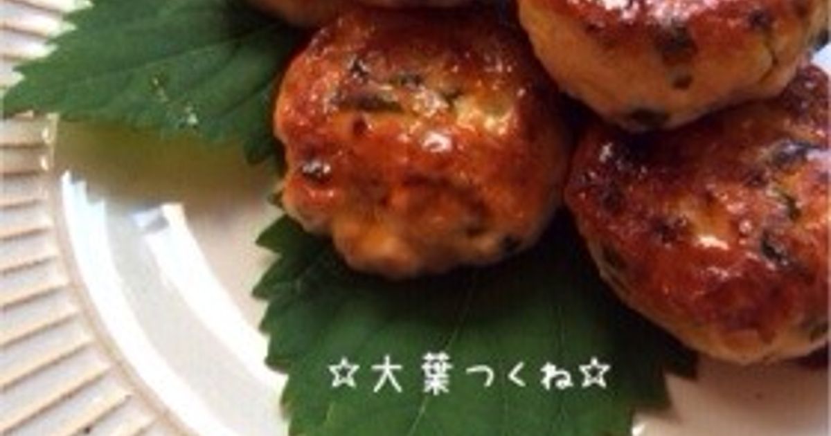 ☆絶品つくね☆ by ☆栄養士のれしぴ☆ 【クックパッド】 簡単おいしい