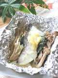 塩レモンde和風★鱈＆きのこホイル焼き★