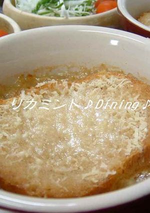 リカミントの～♪ オニオングラタンスープ-レシピのメイン写真