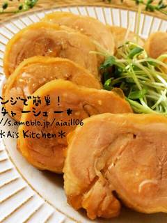 レンジでふっくら仕上げ♪鶏チャーシュー by おいしい袋モフ レンジでふっくら仕上げ♪鶏チャーシュー by おいしい袋モフ