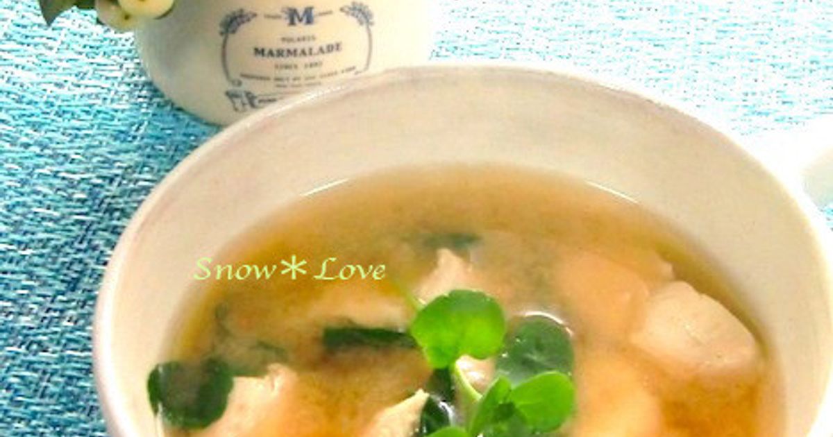 シンプルに❁チキンのお味噌汁❁ by Snow＊Love 【クックパッド