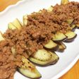 【焼きナスの肉味噌がけ】
