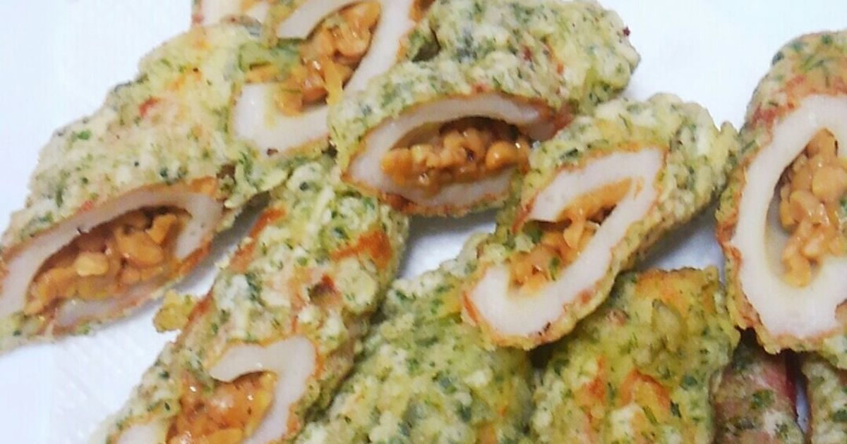 ちくわの納豆入り磯辺揚げ by そらと月 【クックパッド】 簡単おいしい