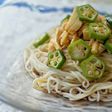 オクラと蒸し鶏のオリーブオイル醤油素麺