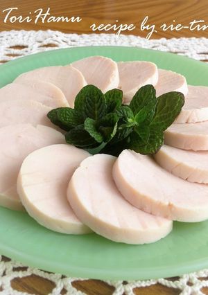 ✤ 鶏ハム ✤　研究の成果を発表♪-レシピのメイン写真