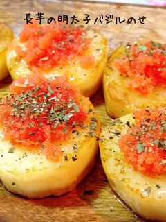 簡単*長芋のバター焼き 明太バジルのせ*-レシピのメイン写真
