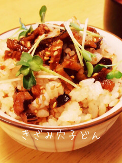 超〜簡単♫ きざみ穴子丼♡-レシピのメイン写真
