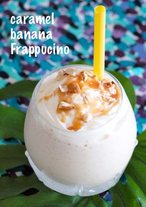 キャラメルバナナフラペチーノ-レシピのメイン写真
