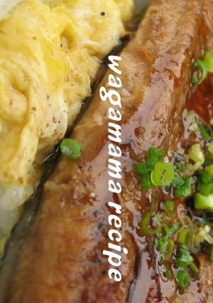 ふわ～とろ～鰻丼-レシピのメイン写真
