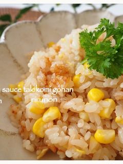 とうもろこしのバター醤油炊き込みご飯♡-レシピのメイン写真