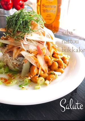 ずぼらな鯖缶納豆ぶっかけ-レシピのメイン写真