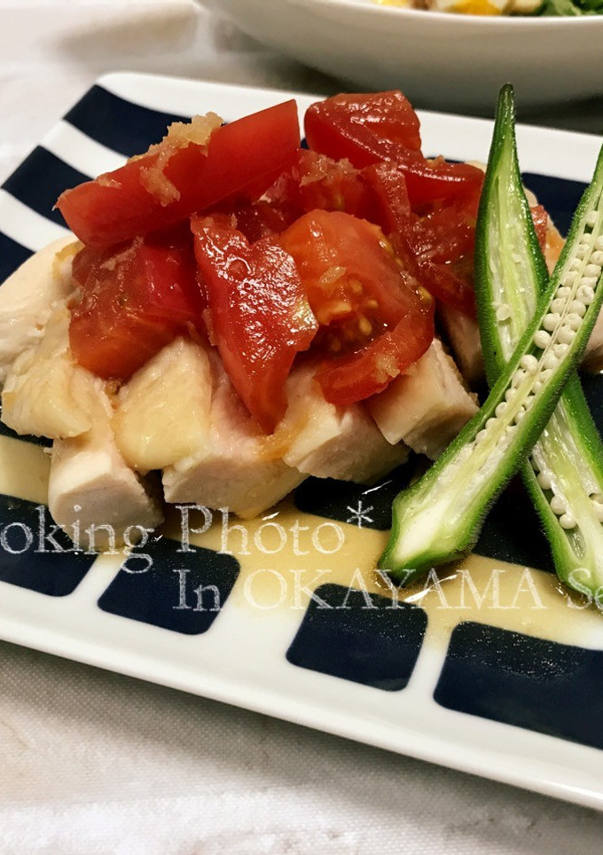 蒸し鶏の冷やしトマトソース-レシピのメイン写真