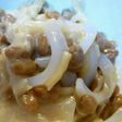 イカと納豆とヤワラギを和えたよ~