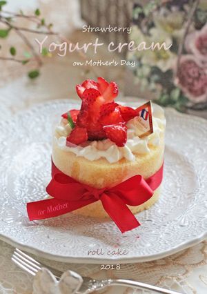 母の日*苺のヨーグルトロールケーキ-レシピのメイン写真