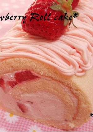 いちごのロールケーキ～モンブラン風～-レシピのメイン写真