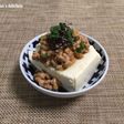 【 豆腐の納豆と塩昆布のせ♪ 】
