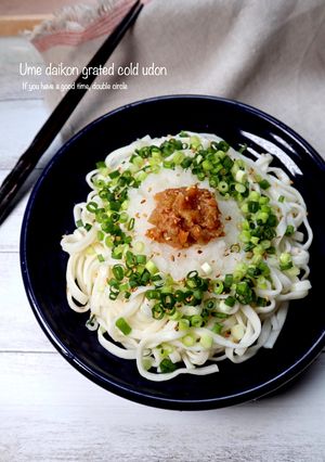 冷やし梅おろしうどん-レシピのメイン写真