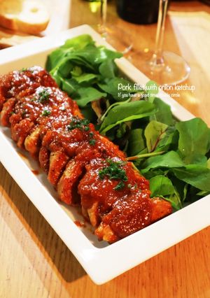 豚ヒレ肉のオニオンケチャップソース-レシピのメイン写真