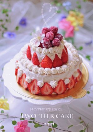 母の日に*苺の2段デコレーションケーキ-レシピのメイン写真
