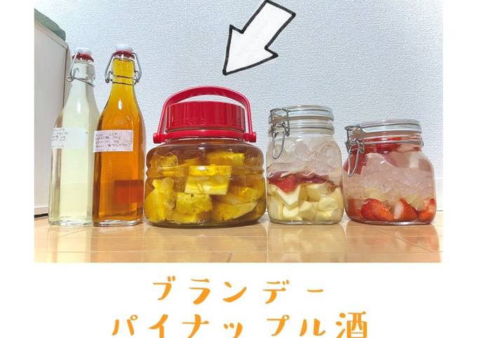 最高の果実酒！ブランデーパイナップル酒 by myacooking 【クックパッド】 簡単おいしいみんなのレシピが392万品