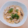 ☆オートミール鶏胸肉ブロッコリー卵雑炊☆