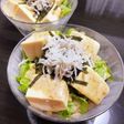 釜揚げしらすのせ♡豆腐サラダ♡