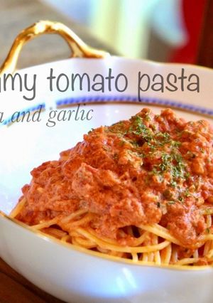 ツナとニンニクのトマトクリームパスタ-レシピのメイン写真