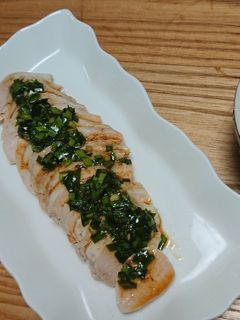 しっとり鶏ハム(ぴり辛ニラだれ)&スープ-レシピのメイン写真