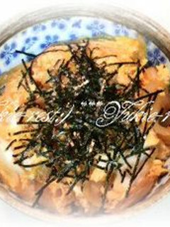 とろける!蒸し親子丼(*^^*)♡-レシピのメイン写真