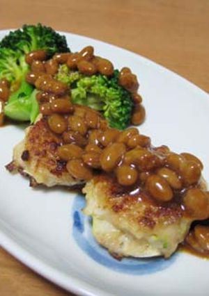 鶏肉だんごの納豆ソースがけ-レシピのメイン写真