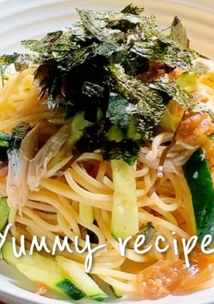 食欲ない日の救世主レシピ/冷製和風パスタ-レシピのメイン写真