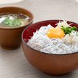 贅沢おいしい!たまごしらす丼