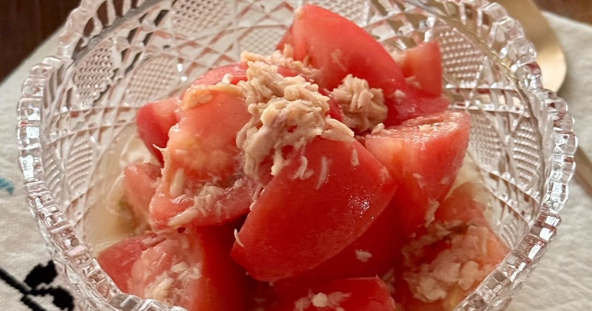 基本からアレンジまで！思わずつくりたくなる「トマト ツナ