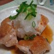 さっぱりがっつり☆チキンのおろしポン酢
