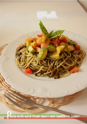 フレッシュバジルと夏トマトの冷たいパスタ-レシピのメイン写真