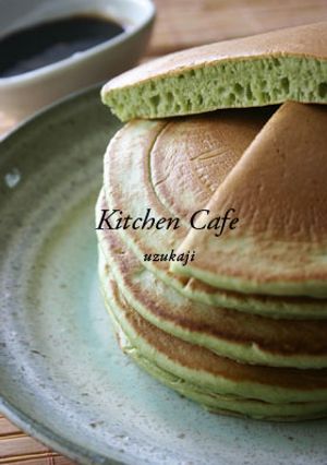 抹茶パンケーキ-レシピのメイン写真