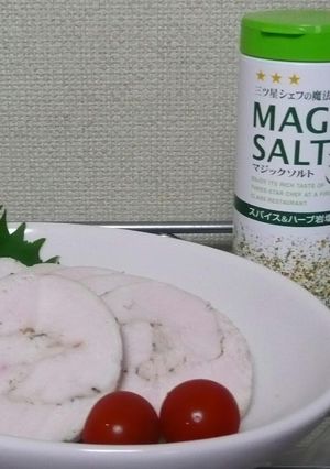 マジックソルトで鶏ハム♪-レシピのメイン写真