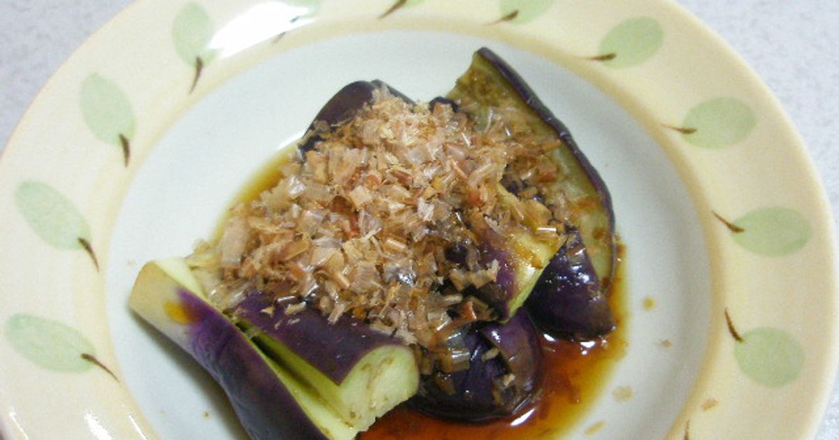 なすのおひたし by こうchanmama 【クックパッド】 簡単おいしい