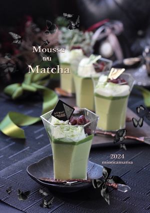 アングレーズ+Wチョコ入り*お抹茶ムース-レシピのメイン写真