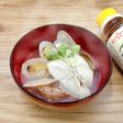 【白だし】あさりと鯛のお吸い物