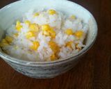 超簡単♪とうもろこしご飯作り方4写真