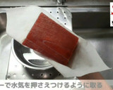 改！プロ直伝!!冷凍マグロの新解凍方法！作り方10写真