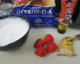 『おやつに』苺🍓ばなな🍌ロールサンド😋作り方1写真