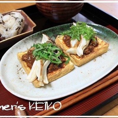 農家のレシピ】厚揚げの肉味噌乗せ by Farmer's KEIKO 【クックパッド