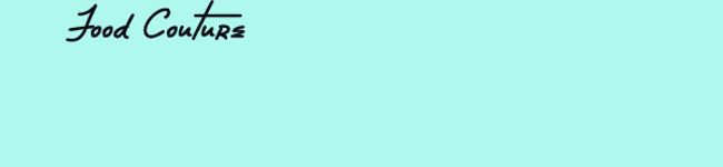 フード・クチュール's header image