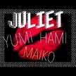 ♪Juliet♪