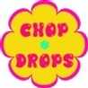 CHOP☆DROPS